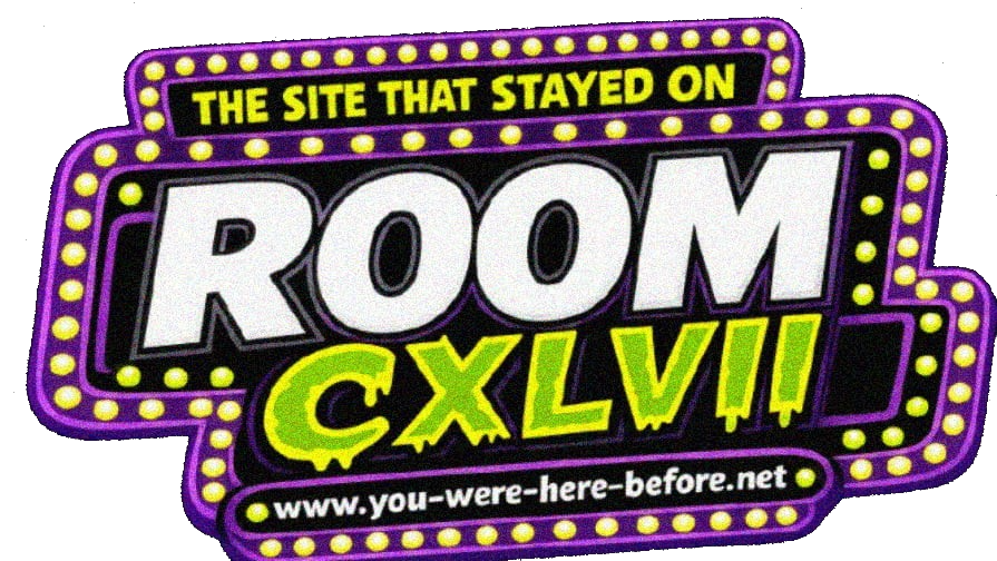 ROOM CXLVII — The Site That Stayed On